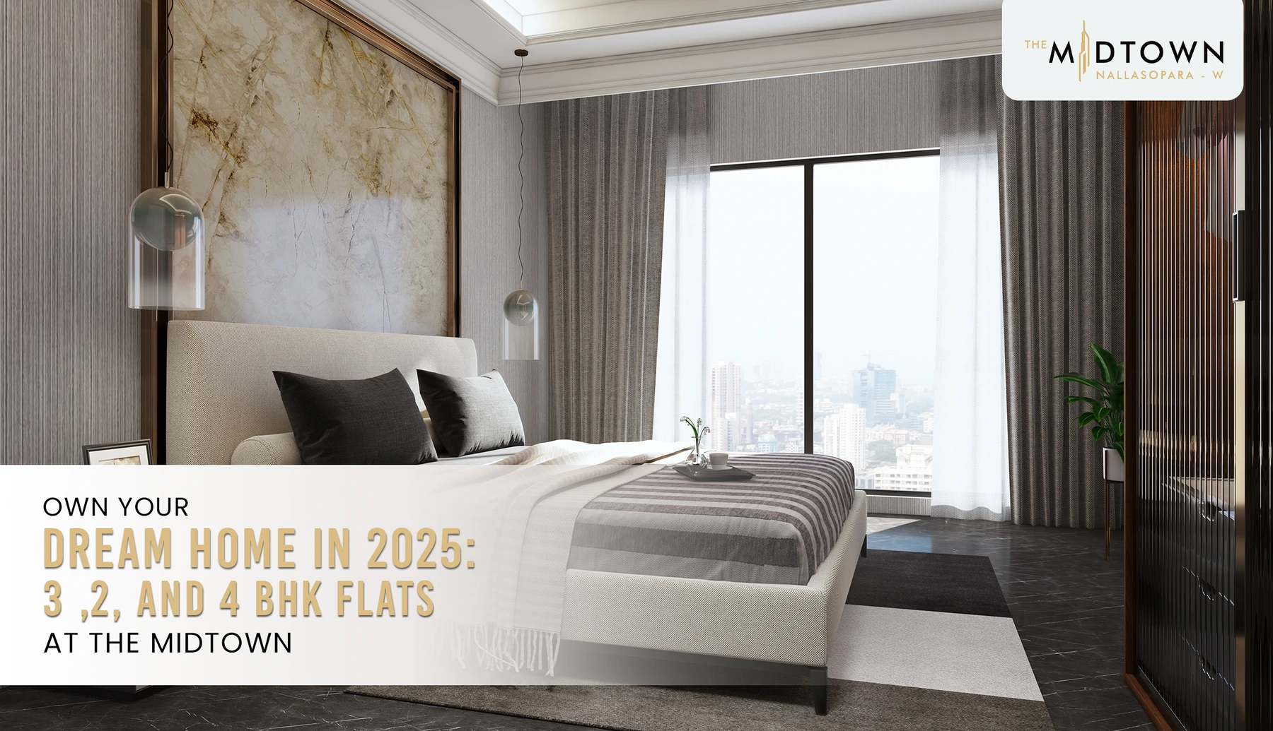 Own Your Dream Home in 2025: 2, 3, and 4 BHK Flats at The Midtown